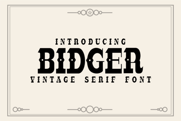 Bidger: A Bold Vintage Serif Font for Campaign-Ready Design