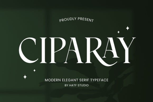 Ciparay: Elegant Serif Font for Timeless Design Projects