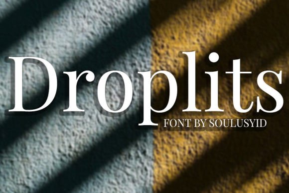Droplits: A Sophisticated Serif Font for Crafters and Product Designers