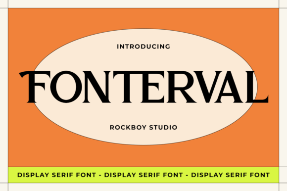 Fonterval: The Elegant Serif Font for Crisp, Clear Campaign Typography