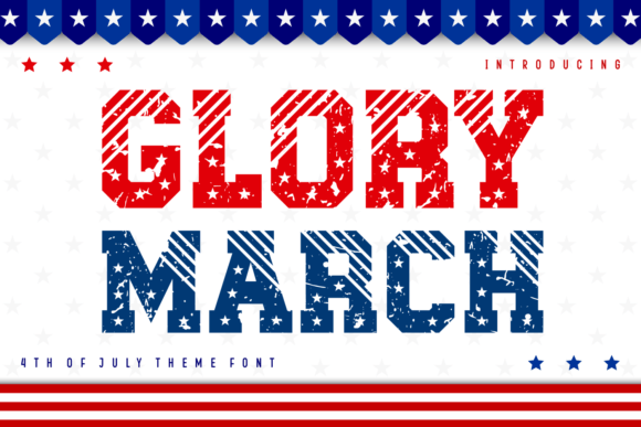 Glory March: The Patriotic Decorative Font for Bold Campaign Designs