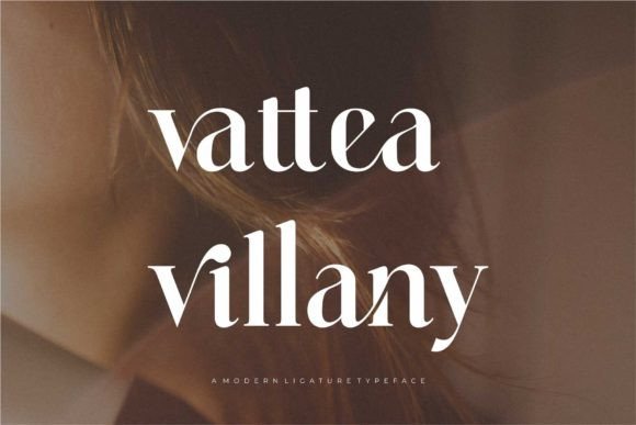 Vattea Villany: A Ligature Serif Font for Elegant Branding and Campaign Design